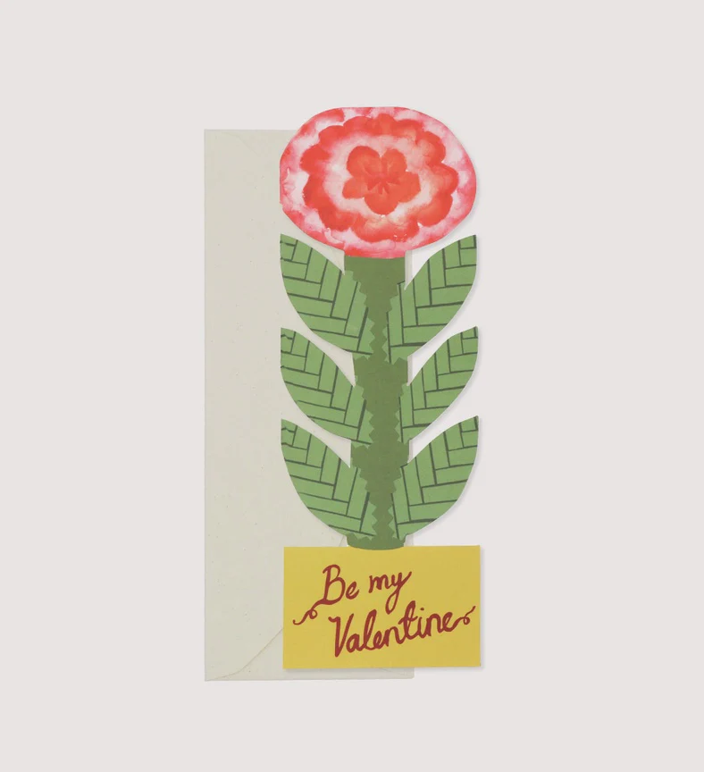 Tall Flower, Be My Valentine Card